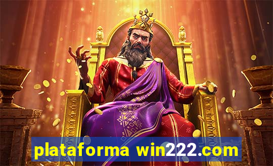 plataforma win222.com